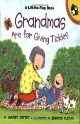Grandmas are for Giving Tickles (Lift-the-Flap, Puffin) by Harriet Ziefert Paperback Book