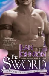 The Sword (Sons of Destiny) by Jean Johnson Paperback Book