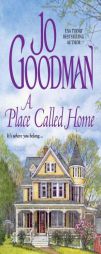 A Place Called Home by Jo Goodman Paperback Book
