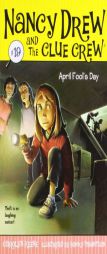 April Fool's Day (Nancy Drew and the Clue Crew) by Carolyn Keene Paperback Book