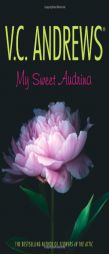 My Sweet Audrina by V. C. Andrews Paperback Book
