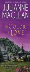 The Color of Love (The Color of Heaven Series) (Volume 6) by Julianne MacLean Paperback Book