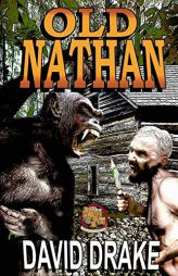Old Nathan by David Drake Paperback Book
