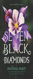 Seven Black Diamonds by Melissa Marr Paperback Book