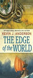 The Edge of the World (Terra Incognita) by Kevin J. Anderson Paperback Book