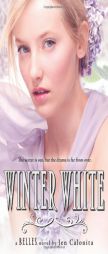 Winter White by Jen Calonita Paperback Book
