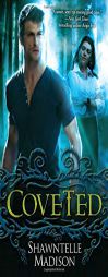 Coveted by Shawntelle Madison Paperback Book