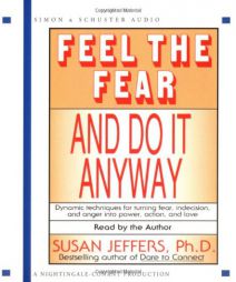 Feel The Fear And Do It Anyway by Susan J. Jeffers Paperback Book