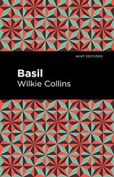 Basil (Mint Editions) by Wilkie Collins Paperback Book