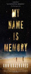 My Name is Memory by Ann Brashares Paperback Book