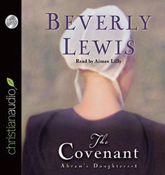 Covenant (Abram's Daughters) by Beverly Lewis Paperback Book