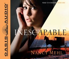 Inescapable (Road to Kingdom) by Nancy Mehl Paperback Book