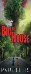 The Big House by Paul Ellis Paperback Book