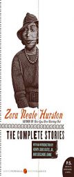 The Complete Stories by Zora Neale Hurston Paperback Book