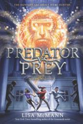Going Wild #2: Predator vs. Prey by Lisa McMann Paperback Book
