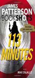113 Minutes: A Story in Real Time (BookShots) by John Doe Paperback Book