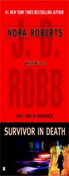 Survivor in Death (In Death #20) by J. D. Robb Paperback Book