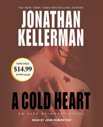 A Cold Heart (Alex Delaware) by Jonathan Kellerman Paperback Book