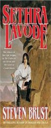 Sethra Lavode (The Viscount of Adrilankha) by Steven Brust Paperback Book