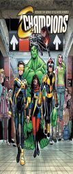Champions Vol. 1: Change the World by Mark Waid Paperback Book