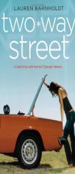 Two-Way Street by Lauren Barnholdt Paperback Book