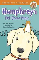 Humphrey's Pet Show Panic (Humphrey's Tiny Tales) by Betty G. Birney Paperback Book