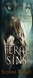 Feral Sins by Suzanne Wright Paperback Book