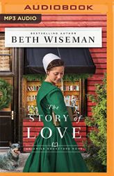 The Story of Love (The Amish Bookstore Novels, 2) by Beth Wiseman Paperback Book