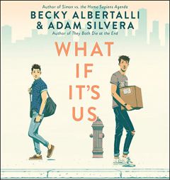 What If It's Us by Becky Albertalli Paperback Book