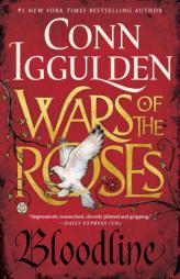 Wars of the Roses: Bloodline by Conn Iggulden Paperback Book