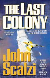 The Last Colony by John Scalzi Paperback Book