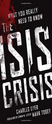 The Isis Crisis by Charles H. Dyer Paperback Book