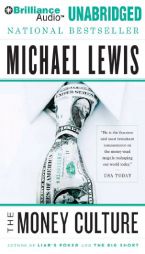 The Money Culture by Michael Lewis Paperback Book