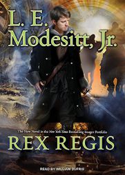 Rex Regis by L. E. Modesitt Paperback Book