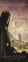 The Highland Witch by Susan Fletcher Paperback Book