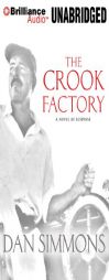The Crook Factory by Dan Simmons Paperback Book