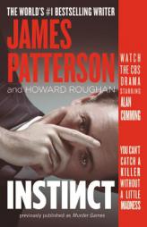 Instinct (previously published as Murder Games) by James Patterson Paperback Book