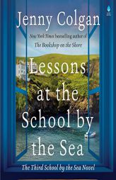 Lessons at the School by the Sea: The Third School by the Sea Novel (The Little School by the Sea Series) by Jenny Colgan Paperback Book