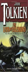 The Lays of Beleriand (The History of Middle-Earth, Vol. 3) by J. R. R. Tolkien Paperback Book