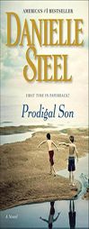 Prodigal Son: A Novel by Danielle Steel Paperback Book