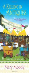 A Killing in Antiques: A Lucy St. Elmo  Antiques Mystery by Mary Moody Paperback Book