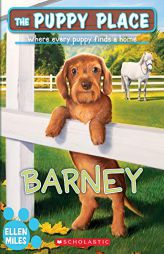 Barney (the Puppy Place #57) by Ellen Miles Paperback Book