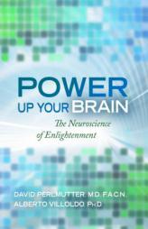 Power Up Your Brain by David Perlmutter Paperback Book