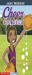 Cheer Challenge (Impact Books) by Jake Maddox Paperback Book