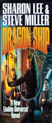Dragon Ship by Sharon Lee Paperback Book