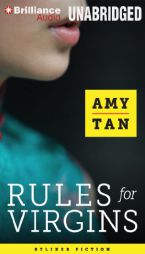 Rules for Virgins by Amy Tan Paperback Book