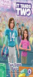 Two Steps Back by Belle Payton Paperback Book