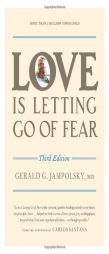 Love Is Letting Go of Fear by Gerald G. Jampolsky Paperback Book