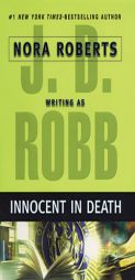 Innocent in Death by J. D. Robb Paperback Book