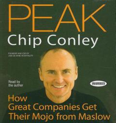 Peak: How Great Companies Get Their Mojo from Maslow by Chip Conley Paperback Book
